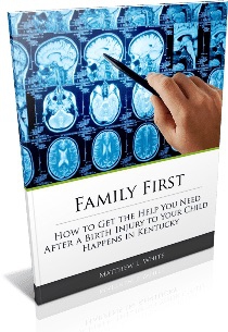 Free Guide for Parents After a Birth Injury in Kentucky