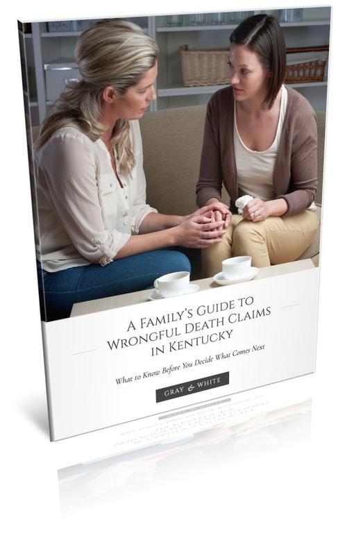A Family’s Guide to Wrongful Death Claims in Kentucky